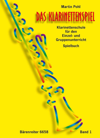 Das Klarinettenspiel (G), Repertoire Bk.1. (Clarinet Tutor for Individual and Group Teaching).: Clar