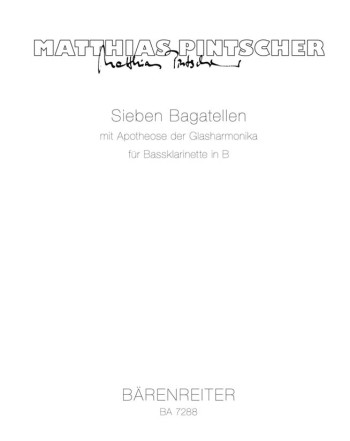 Bagatelles (7) with Apotheosis of the Glass Harmonica for Bass Clarinet in B-flat.: Clarinet Solo: (