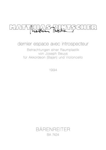 dernier espace avec introspecteur (1994). : Mixed Ensemble: (Barenreiter)