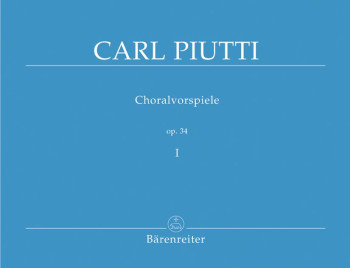 Chorale Preludes Op.34, Vol. 1. : Organ: (Barenreiter)