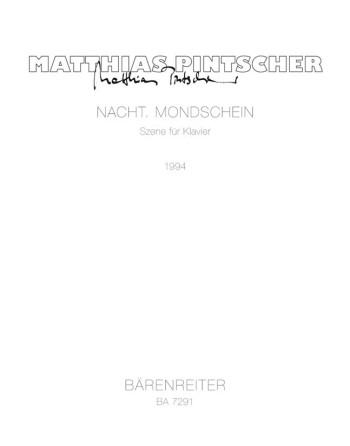 Nacht. Mondschein. (1994). : Piano: (Barenreiter)