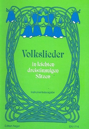 Folk Songs in Easy Three-part Settings. Instrumental Edition. : Choral: (Barenreiter)