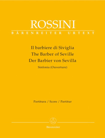 Barber of Seville, The (Overture) (Urtext). : Large Score Paperback: (Barenreiter)
