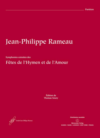 Les Fetes de l'Hymen et de l'Amour: Symphonic Extracts (Urtext). : Large Score Paperback: (Barenreit