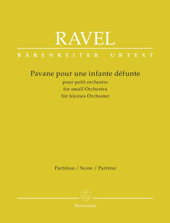 Pavane pour une infante defunte pour orchestre (Urtext). : Large Score Paperback: (Barenreiter)