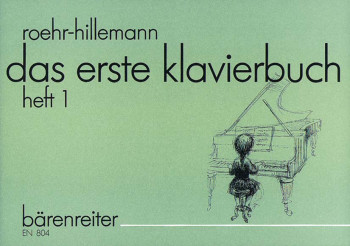 First Piano Book, Vol. 1: The range of a fifth (G). : Piano: (Barenreiter)