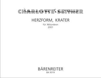 Herzform, Krater (2001). : Accordion: (Barenreiter)