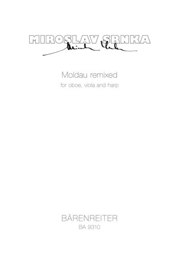 Moldau remixed (2005). : Mixed Ensemble: (Barenreiter)