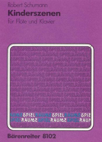 Scenes from Childhood, Op.15/ 1 - 13 : Flute & Piano: (Barenreiter)