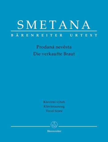 Die verkaufte Braut (G-Cz) (Urtext). : Vocal Score: (Barenreiter)