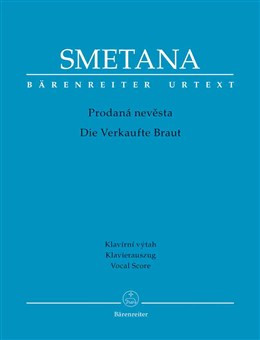 Bartered Bride, The (Cz-G) (Urtext). : : (Barenreiter)
