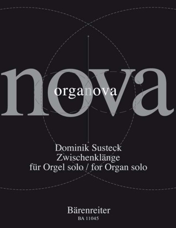 Zwischenklaenge (2011). : Organ: (Barenreiter)
