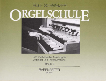 Orgelschule, Vol.2 (G). : Organ: (Barenreiter)