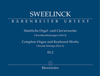 Organ and Keyboard Works Complete, Vol.3/2 (New Edition) (Urtext) Chorale Settings (Part 2).: Organ: