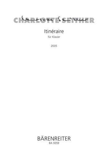 Itineraire (2005). : Piano: (Barenreiter)