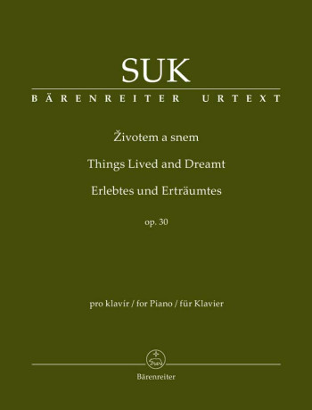 Things Lived and Dreamt (Ten Pieces for Piano), Op.30 (Urtext). : Piano: (Barenreiter)