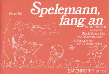 Spelemann, fang an! Recorder Primer. Vol. 1: Study Book. : Descant Recorder: (Barenreiter)