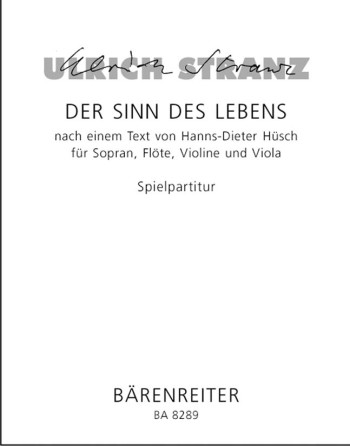 Der Sinn des Lebens. : Voice: (Barenreiter)
