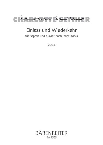 Einlass und Wiederkehr (2004). : Voice: (Barenreiter)