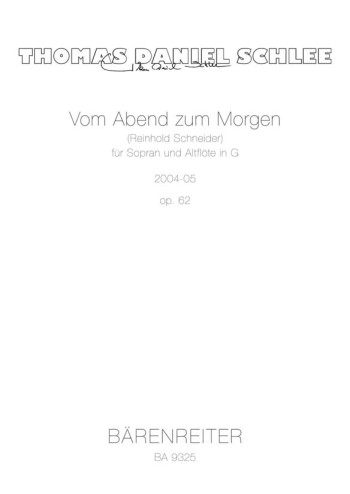 Vom Abend zum Morgen, Op.62 (G), : Voice: (Barenreiter)