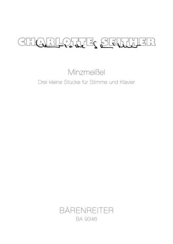 Minzmeissel (G) (2006). : Voice: (Barenreiter)