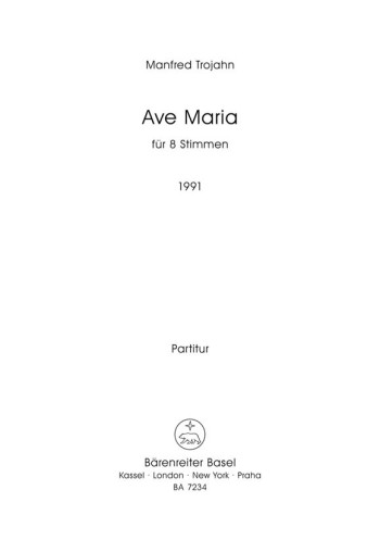 Ave Maria (1991). chor: Choral: (Barenreiter)