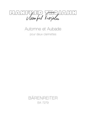 Automne et Aubade (1992). : 2 Clarinets: (Barenreiter)