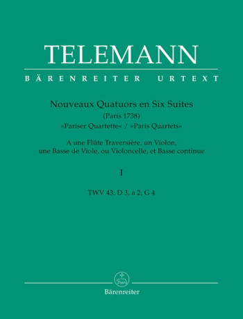 Paris Quartets Vol.1 (D major, A minor, G major / TWV 43: D3, a2, G4) (Urtext).: Mixed Ensemble: (Ba