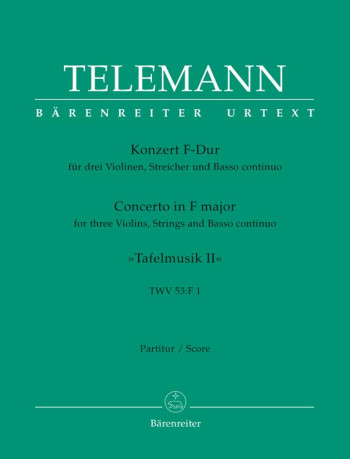 Concerto for 3 Violins in F (Tafelmusik No.2 1733) (TWV 53: F1) (Urtext).: Large Score Paperback: (B