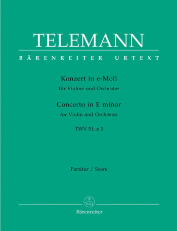 Concerto for Violin in E minor (TWV 51: e3) (Urtext). : Large Score Paperback: (Barenreiter)