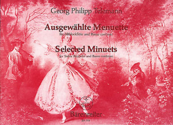 Selected Minuets (TWV 34). : Treble Recorder & Piano: (Barenreiter)