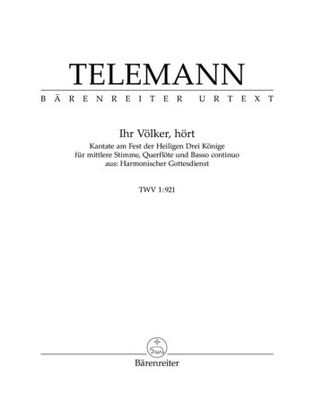 Ihr Voelker, hoert (Urtext) (G). : Voice: (Barenreiter)