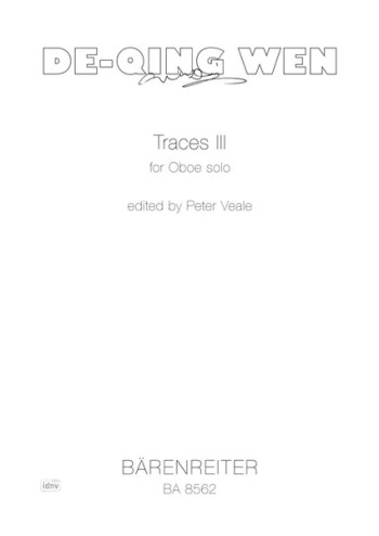 Traces III for Oboe Solo. : Oboe: (Barenreiter)