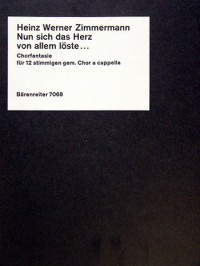 Nun sich das Herz von allem loeste, Choral Fantasy. : Choral: (Barenreiter)