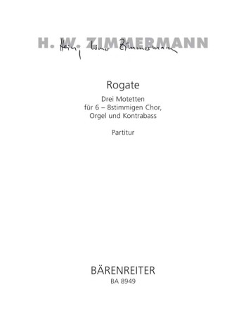 Rogate. 3 Motets (G). : Choral: (Barenreiter)