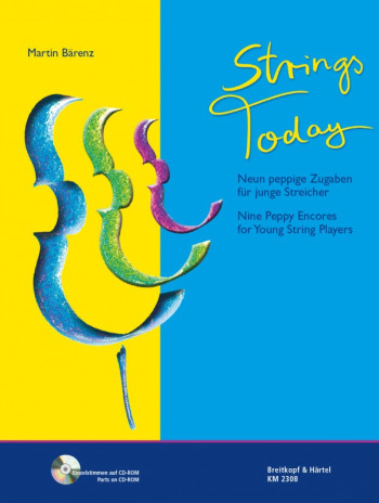 Strings Today: Nine Peppy Encores For Young String Players: Score & Cd Rom
