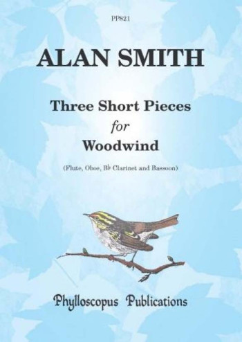 Three Short Pieces For Woodwind: Flute Oboe Bb Clarinet & Basson Score & Parts