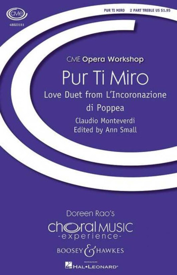 Pur Ti Miro: 2-part treble choir and piano (Boosey)
