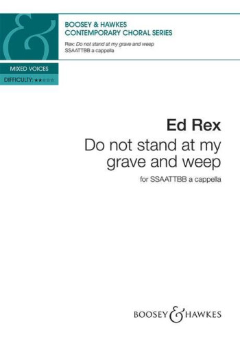 Do not stand at my grave and weep (Boosey)