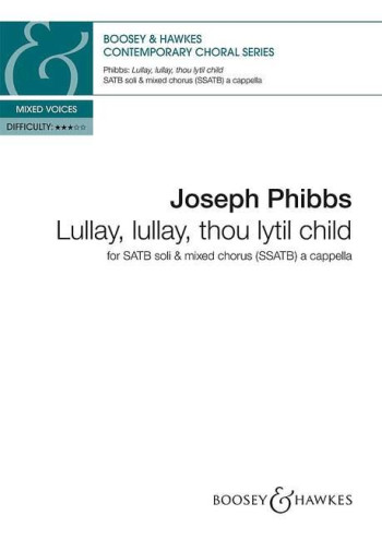 Lullay, lullay, thou lytil child (Boosey)