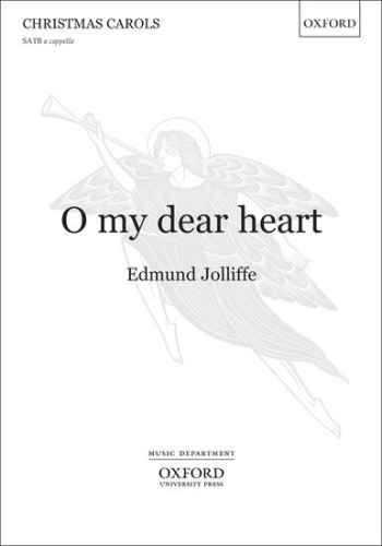 O my dear heart: SATB unaccompanied