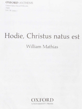Hodie, Christus natus est: Vocal SATB unaccompanied (OUP)
