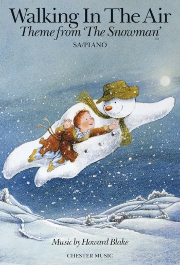 Walking In The Air (The Snowman) SA/Piano