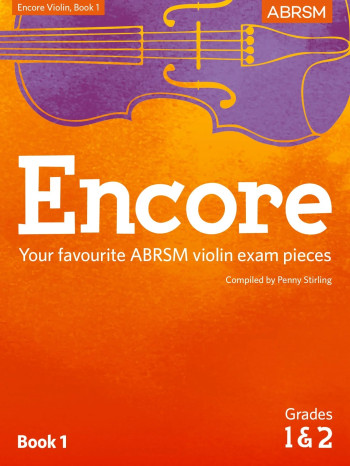Encore Violin Book 1, Grades 1 & 2  (Penny Stirling) (ABRSM)