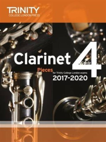 Trinity College London Clarinet Exam Pieces Grade 4 2017–2022 (score & Part)