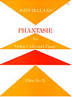 Piano Trio No. 1 (Phantasie In A Minor). Violin, Cello And Piano