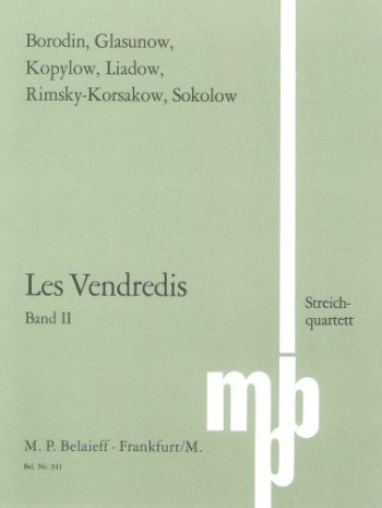 Les Vendredis Band II : 7 Pieces For String Quartet: Set Of Parts (Belaieff)