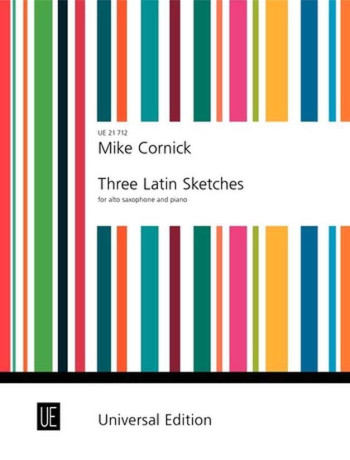 Three Latin Sketches: Alto Saxophone & Piano (cornick)