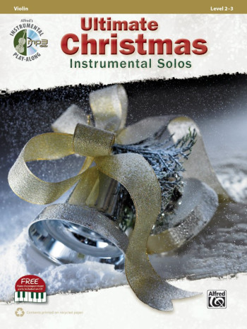 Ultimate Christmas Instrumental Solos: Violin: Book & Cd