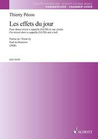 Les Effets Du Jour: Mixed Choir (SATB) (Schott)